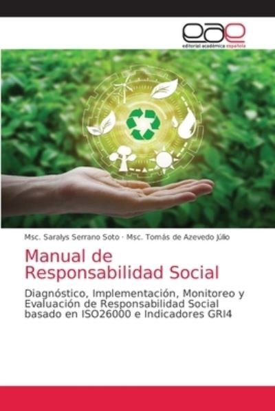 Cover for Msc Saralys Serrano Soto · Manual de Responsabilidad Social (Paperback Bog) (2021)