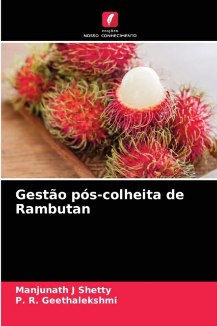 Cover for Manjunath J Shetty · Gestao pos-colheita de Rambutan (Paperback Book) (2021)