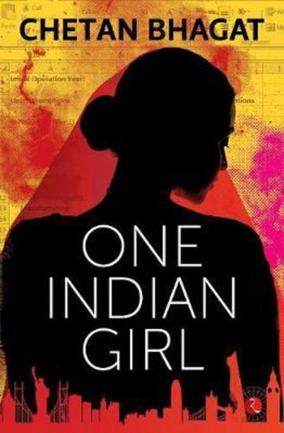 Cover for Chetan Bhagat · One Indian Girl (Paperback Book) (2016)