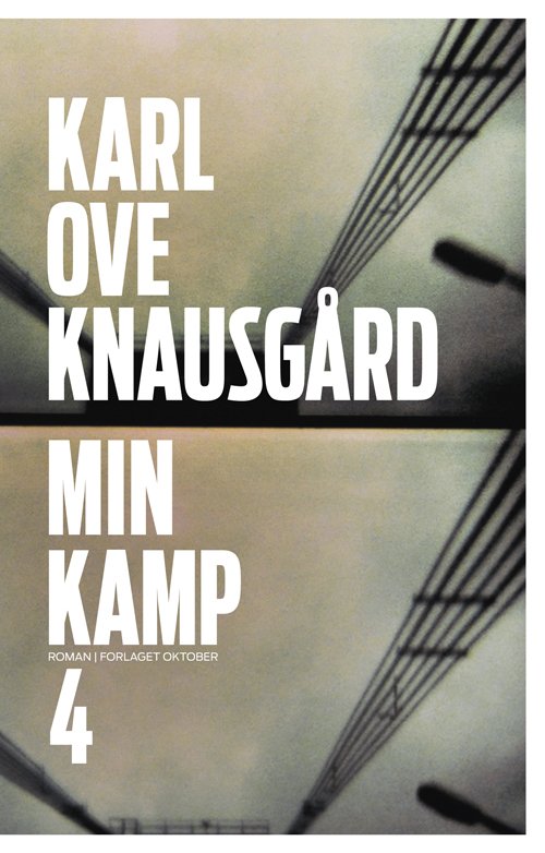 Cover for Karl Ove Knausgård · Min kamp: Min kamp : fjerde bok : roman (Gebundesens Buch) (2010)