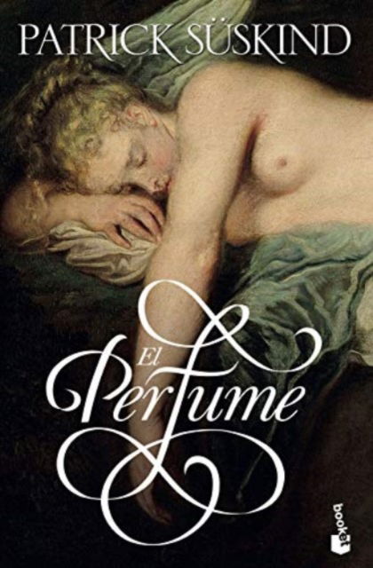 Cover for Patrick Suskind · El Perfume (N/A)