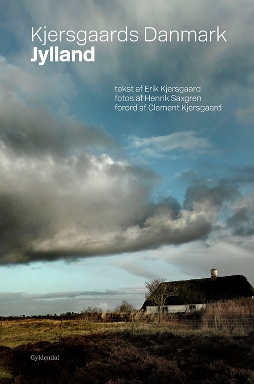 Cover for Erik Kjersgaard · Kjersgaards Danmark - Jylland (Taschenbuch) [1. Ausgabe] (2013)