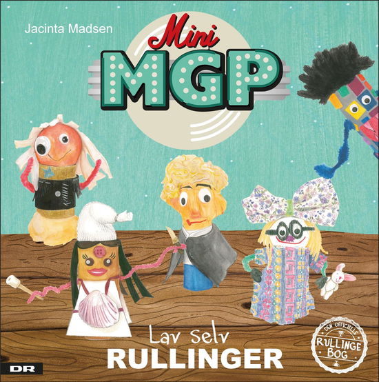 Cover for Jacinta Madsen · Mini MGP lav selv rullinger (Bound Book) [1st edition] (2017)