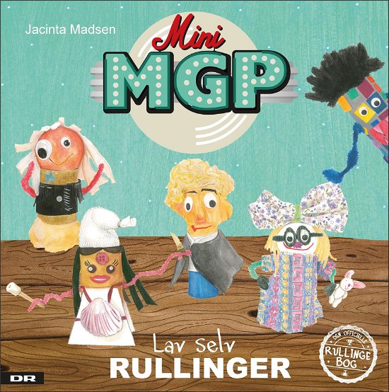 Cover for Jacinta Madsen · Mini MGP lav selv rullinger (Bound Book) [1th edição] (2017)