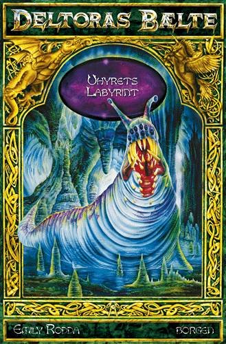 Cover for Emily Rodda · Deltoras bælte., bind 6: Uhyrets labyrint (Hæftet bog) [1. udgave] (2004)