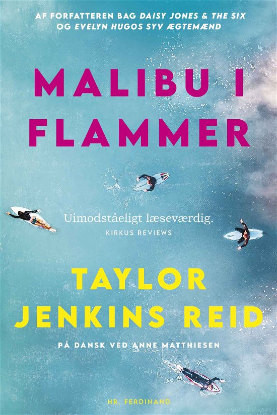 Cover for Taylor Jenkins Reid · Famous Four: Malibu i flammer (Sewn Spine Book) [1st edition] (2023)