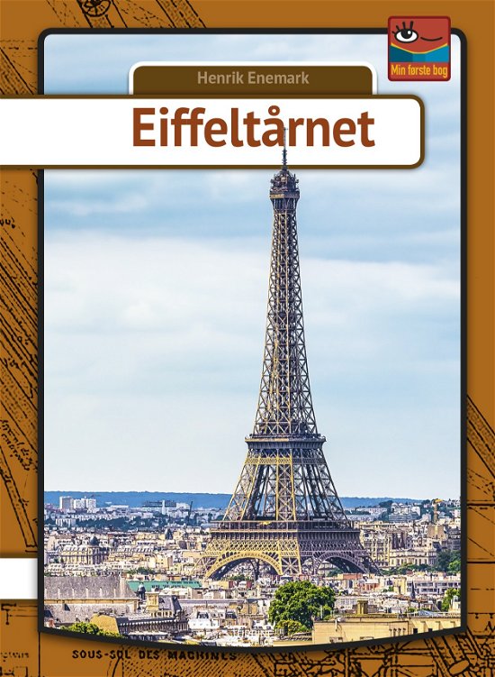 Cover for Henrik Enemark · Min første bog: Eiffeltårnet (Hardcover bog) [1. udgave] (2019)