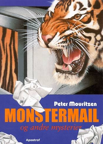 Cover for Peter Mouritzen · Monstermail og andre mysterier (Sewn Spine Book) [1st edition] (2002)