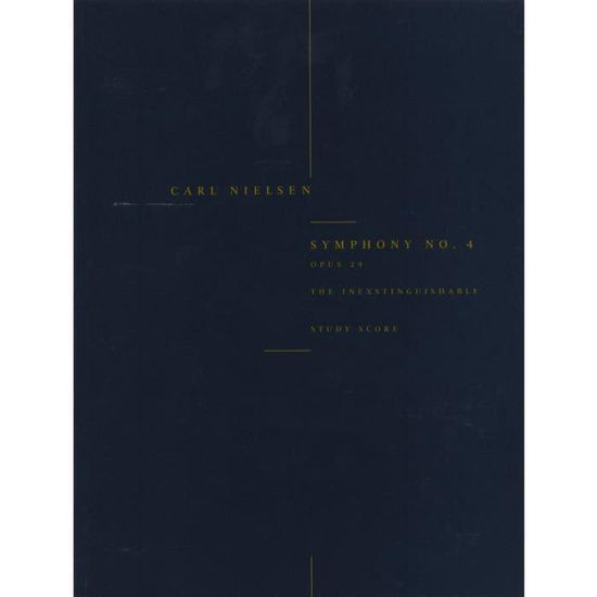 Cover for Carl Nielsen · Symphony No.4 'The Inextinguishable' Op.29 (Book) [Study Guide edition] (2003)