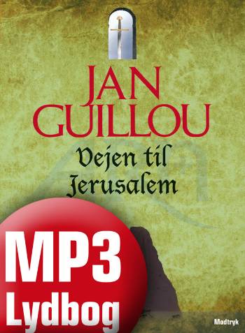 Cover for Jan Guillou · Korstogsserien, 1: Vejen til Jerusalem (Audiobook (MP3)) [1th edição] (2008)