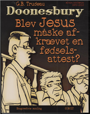 Cover for G.B. Trudeau · Doonesbury: Doonesbury 31: Blev Jesus måske afkrævet en fødselsattest? (Hæftet bog) [1. udgave] (2010)