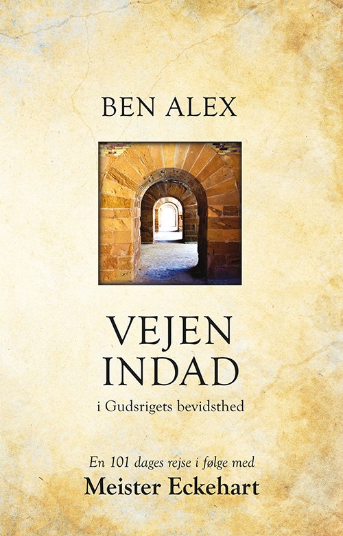 Cover for Ben Alex · Vejen indad (Bound Book) [1. Painos] (2016)