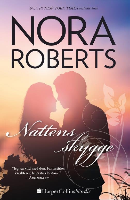 Cover for Nora Roberts · Nattens skygge (Taschenbuch) [1. Ausgabe] (2016)