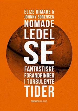 Cover for Johnny Sørensen Elize Dimare · Nomadeledelse (Sewn Spine Book) [1st edition] (2022)