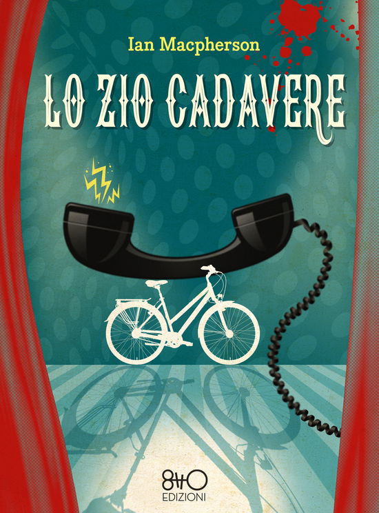 Cover for Ian Macpherson · Lo Zio Cadavere (Book)