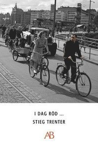 Cover for Stieg Trenter · Harry Friberg: I dag röd ... (ePUB) (2012)