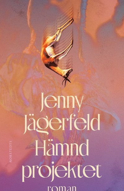 Jenny Jägerfeld · Hämndprojektet (Bound Book) (2024)