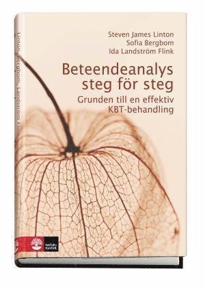 Cover for Linton Steven James · Beteendeanalys steg för steg : grunden till en effektiv KBT-behandling (Bound Book) (2013)