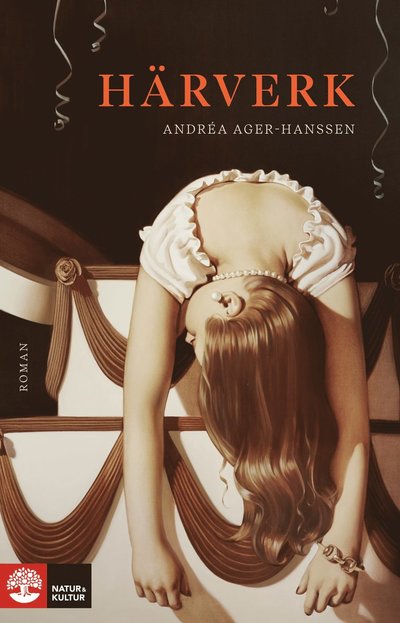 Andréa Ager-Hanssen · Härverk (Hardcover Book) (2025)