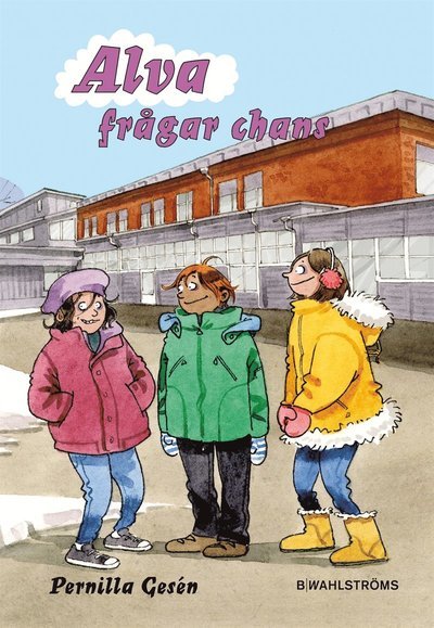 Cover for Pernilla Gesén · Alva: Alva frågar chans (ePUB) (2013)