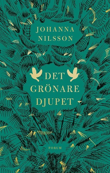 Cover for Johanna Nilsson · Det grönare djupet (ePUB) (2015)