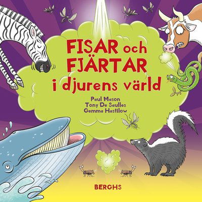 Fisar och fjärtar i djurens värld - Paul Mason - Livros - Berghs - 9789150224146 - 25 de maio de 2021