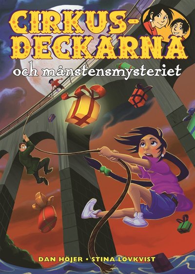 Cirkusdeckarna: Cirkusdeckarna och månstensmysteriet - Dan Höjer - Książki - Bokförlaget Semic - 9789155261146 - 3 marca 2015