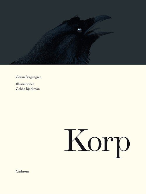 Cover for Bergengren Göran · Korp (Indbundet Bog) (2015)
