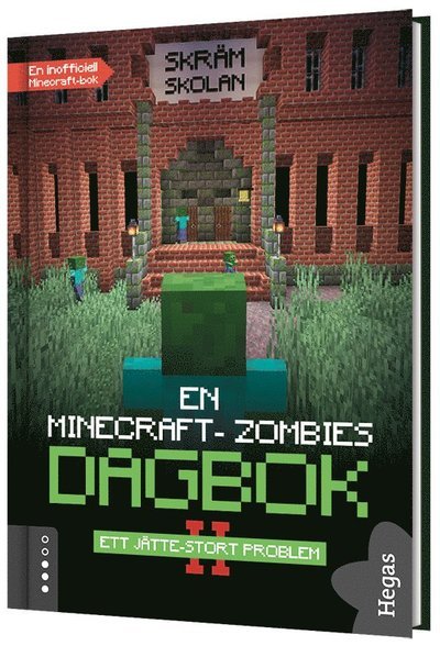 Cover for Zack Zombie · En Minecraft-zombies dagbok: Ett jätte-stort problem (Indbundet Bog) (2020)