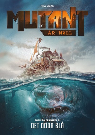 Cover for Petter Bengtsson · Mutant: Mutant: År noll. Zonkompendium 3, Det döda blå (Book) (2014)