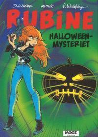 Rubine. Halloweenmysteriet - Mythic - Books - Zoom Förlag - 9789187871146 - September 24, 2015