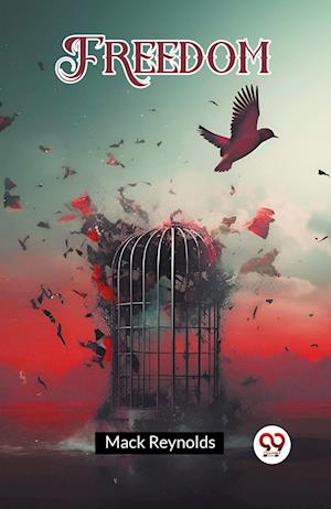 Cover for Mack Reynolds · Freedom (Edition2023) (Paperback Book) (2024)