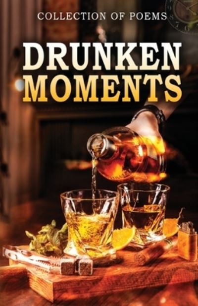 Cover for Kyle Rowland · Drunken Moments (Paperback Book) (2023)