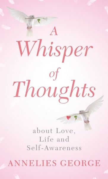 Cover for Annelies George · A Whisper of Thoughts (Hardcover Book) (2019)