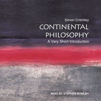 Cover for Simon Critchley · Continental Philosophy (CD) (2021)