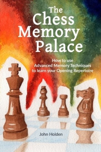 Cover for John Holden · The Chess Memory Palace (Pocketbok) (2022)