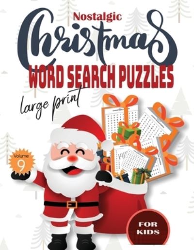 Cover for S M Design · Nostalgic christmas word search puzzles large print Volume 9 for Kids (Paperback Book) (2020)