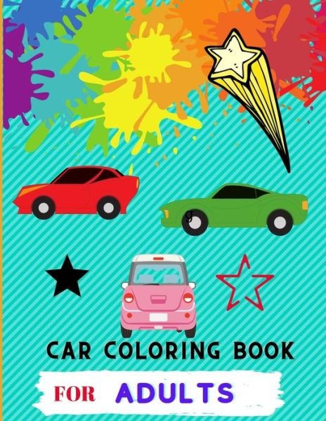 Alejandro Vann · Car coloring book for adults (Paperback Bog) (2020)