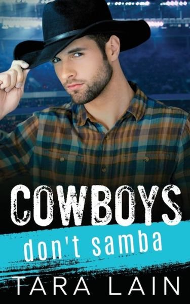 Cover for Tara Lain · Cowboys Don't Samba (Pocketbok) (2020)