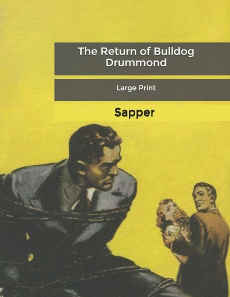 Cover for Sapper · The Return of Bulldog Drummond (Paperback Book) (2020)