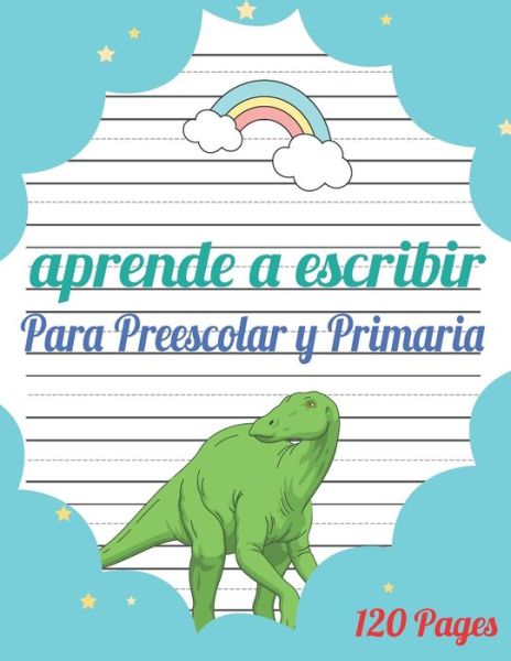 Cover for Wigoo Publishing · Aprende a escribir para Preescolar y Primaria (Paperback Book) (2020)