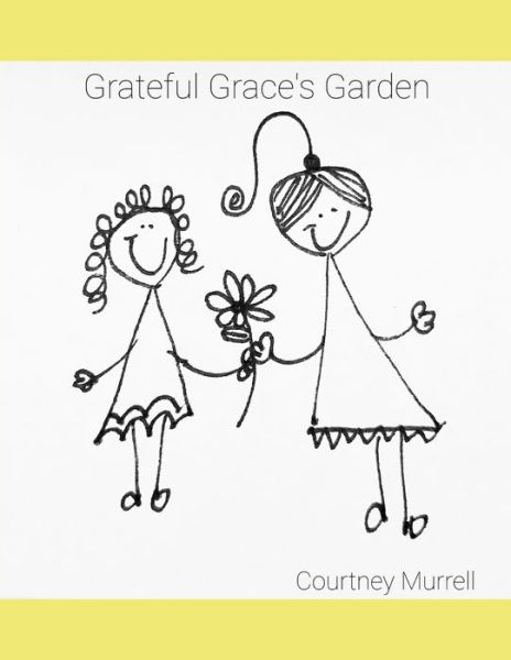 Cover for Courtney Murrell · Grateful Grace's Garden (Paperback Book) (2020)