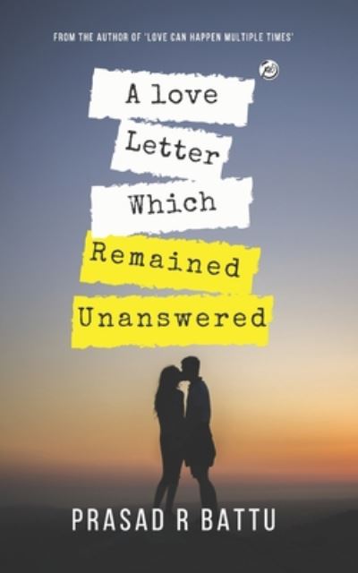 Cover for Prasad R Battu · A Love Letter Which Remained Unanswered (Paperback Book) (2020)