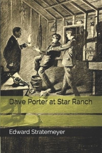 Cover for Edward Stratemeyer · Dave Porter at Star Ranch (Paperback Book) (2020)
