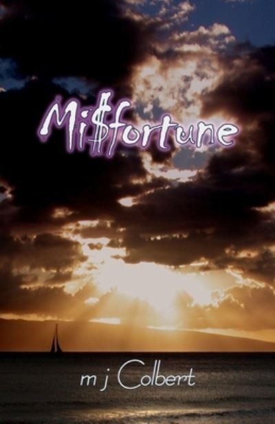 Cover for M J Colbert · Misfortune - Misfortune (Paperback Book) (2020)