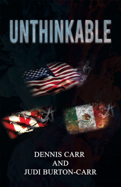 Unthinkable - Dennis Carr - Livros - Austin Macauley Publishers LLC - 9798889108146 - 28 de março de 2024