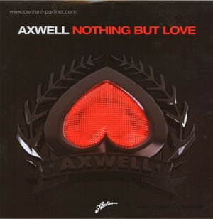 Cover for Axwell · Nothing but Love (12&quot;) (2010)