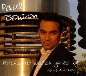 Cover for Paul Bowen · Up Up And Away (CD)