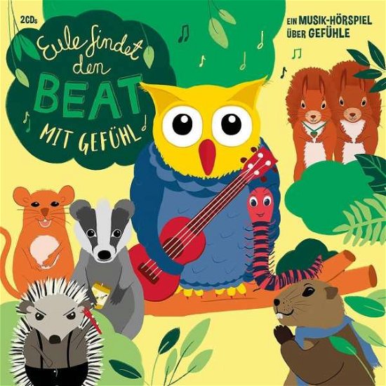 Cover for Eule · Eule Findet den Beat - Mit Gefühl (Musik-hörspiel) (CD) [Digipak] (2020)