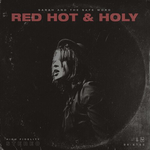 Cover for Sarah and the Safe Word · Red Hot &amp; Holy (CD) (2020)